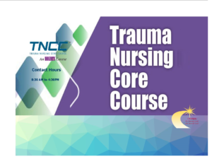 Trauma Nursing Core Course (TNCC) – Brookdale Hospital